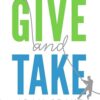 Give-Take-Revolutionary-Approach-Success-eBook