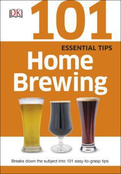 101 Essential Tips Home Brewing PDF EPUB Edition