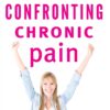 Confronting Chronic Pain eBook