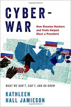 Cyberwar - Kathleen Hall Jamieson eBook